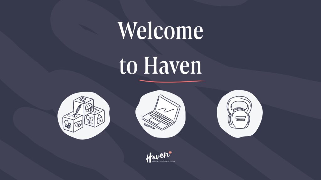 Introducing Haven’s Refreshed Brand 3 Introducing Haven’s Refreshed Brand